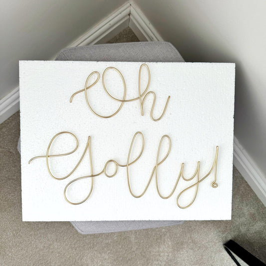 Oh Golly! Wire Word Wall Sign