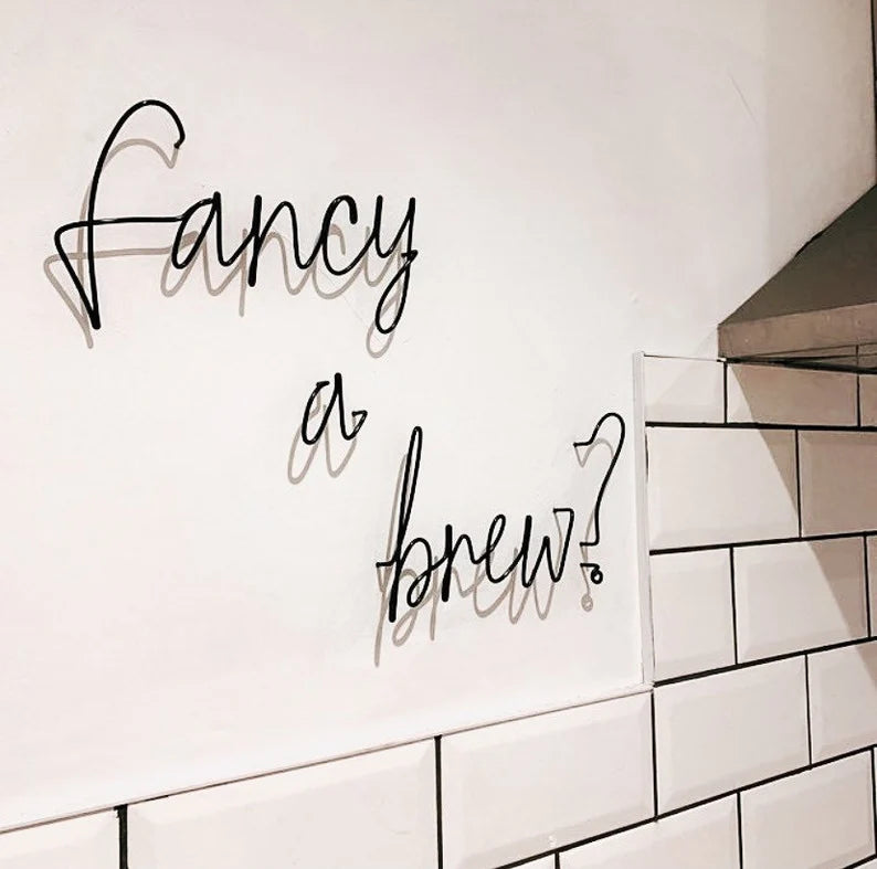 Fancy A Brew Wire Words Kitchen Sign – Olivindesigns